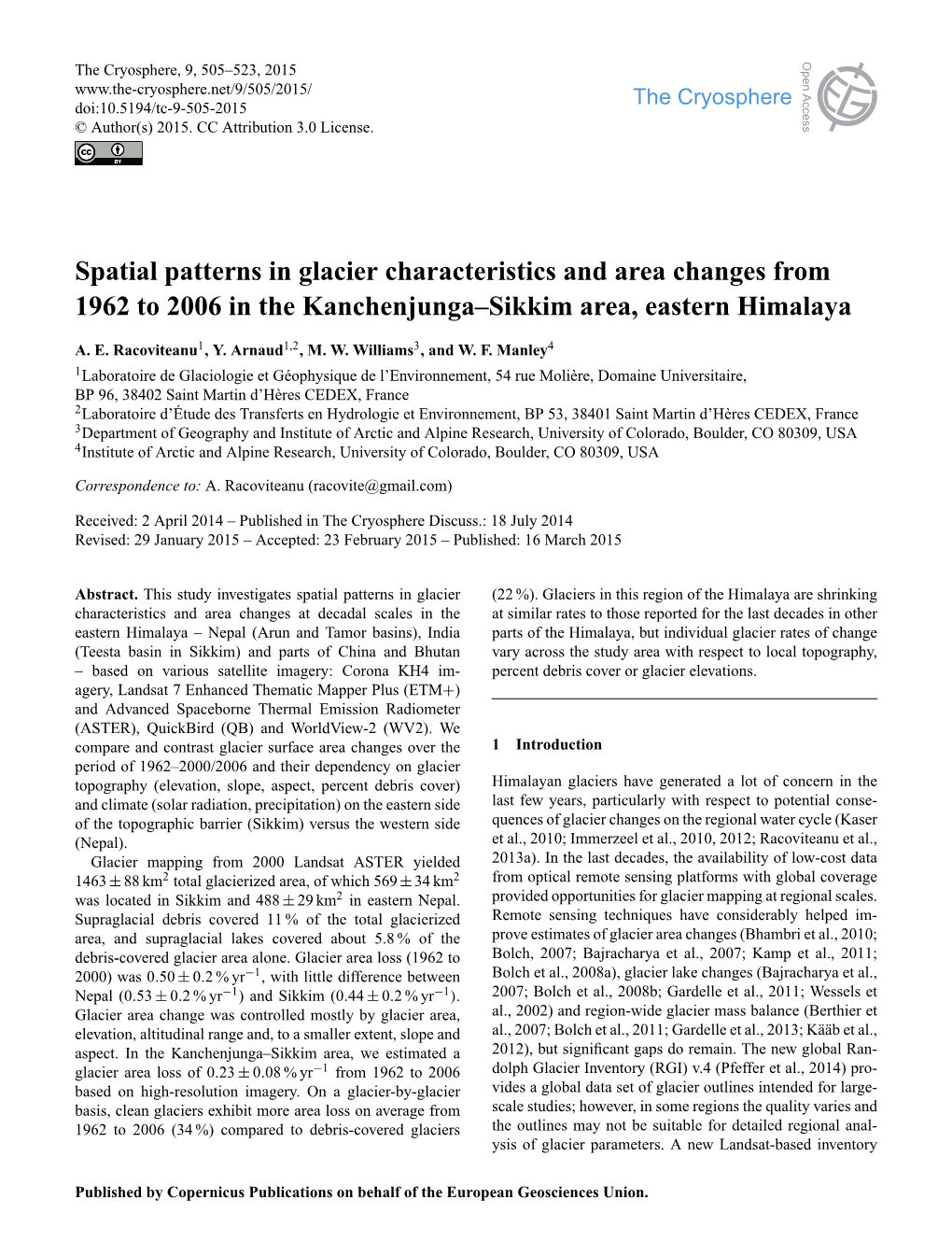 Spatial Patterns in Glacier Characteristics and Area Changes from 1962 to 2006 in the Kanchenjunga–Sikkim Area, Eastern Himalaya