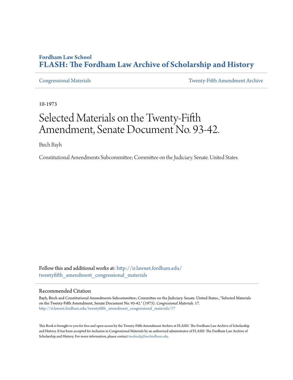 Selected Materials on the Twenty-Fifth Amendment, Senate Document No. 93-42. Birch Bayh