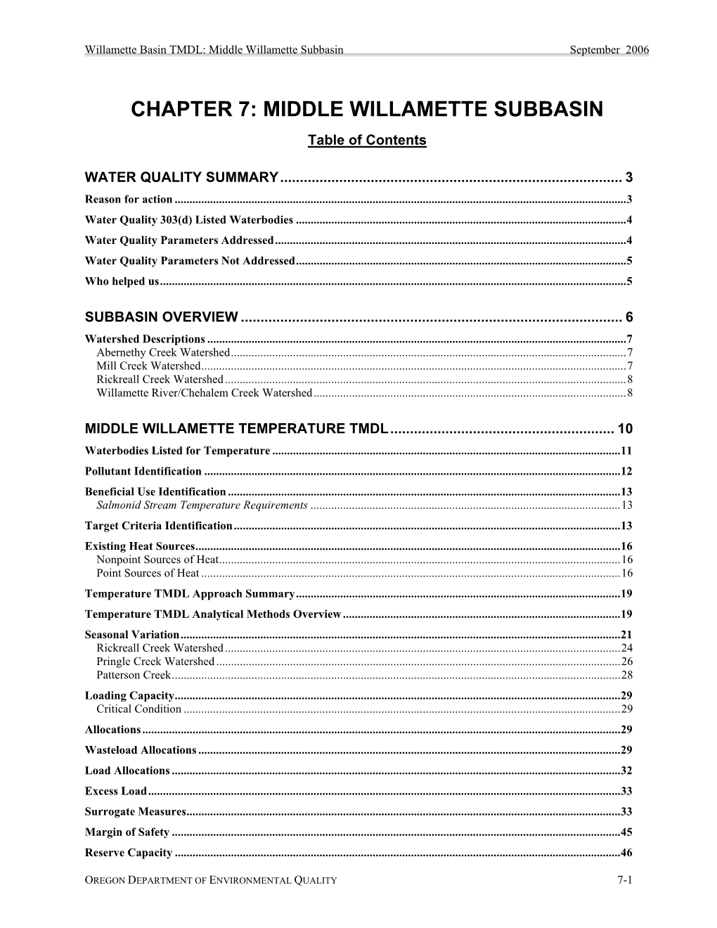 Middle Willamette Subbasin TMDL, a Work Plan Was Developed in 2001 to Address the 303(D) Listing of Pringle Creek for Exceeding the Dieldrin Criteria