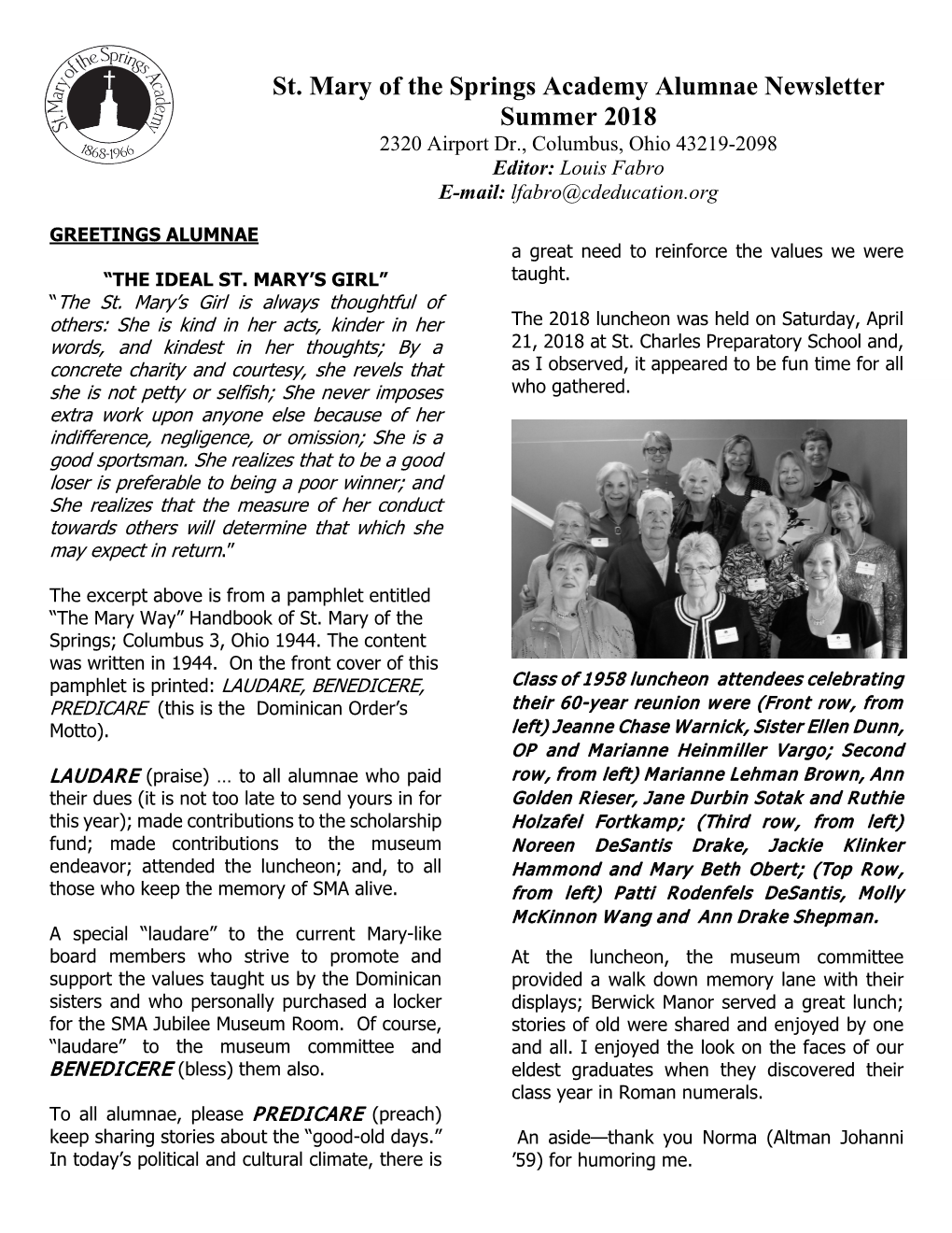 St. Mary of the Springs Academy Alumnae Newsletter Summer 2018 2320 Airport Dr., Columbus, Ohio 43219-2098 Editor: Louis Fabro E-Mail: Lfabro@Cdeducation.Org