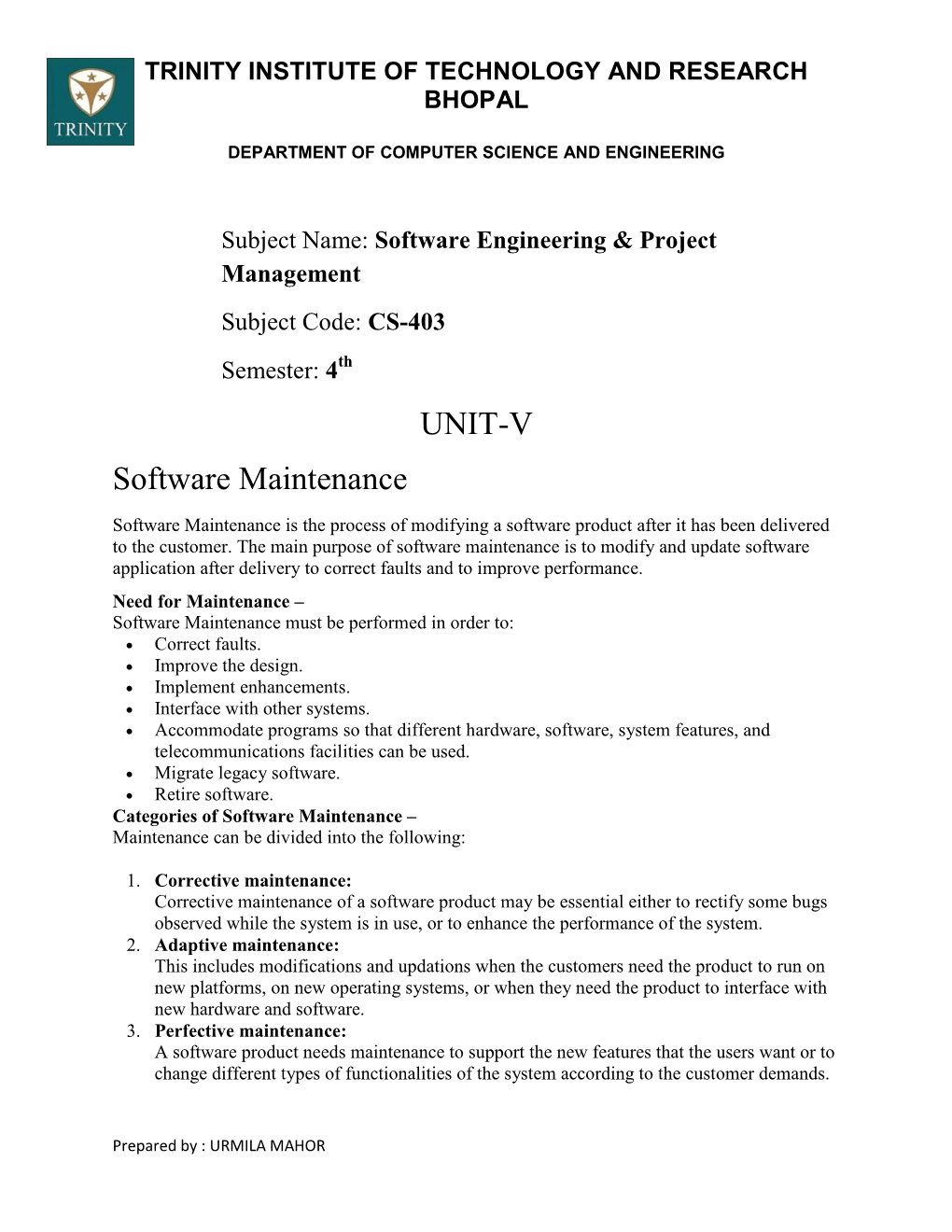 UNIT-V Software Maintenance