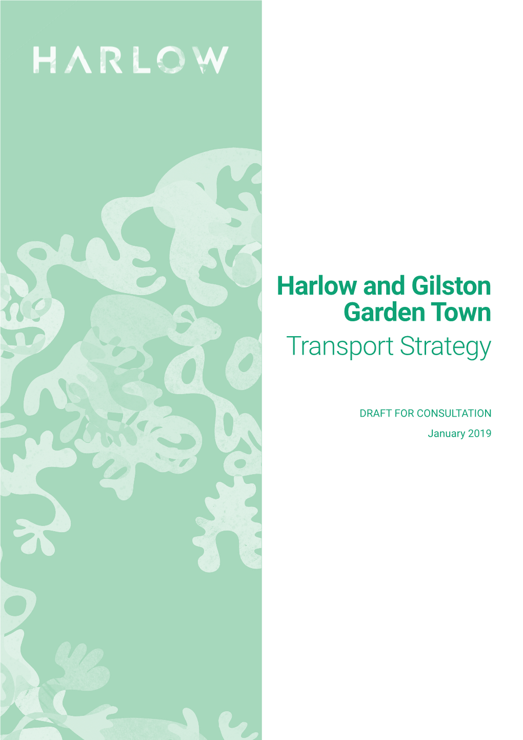 Harlow and Gilston Garden Town Transport Strategy