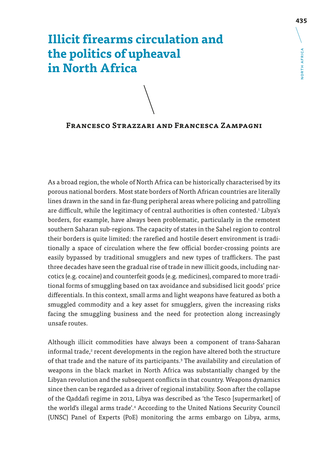 Illicit Firearms Circulation and the Politics of Upheaval in North Africa NORTH AFRICA NORTH