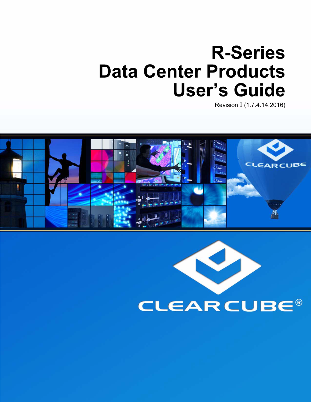 R-Series Data Center Products User's Guide