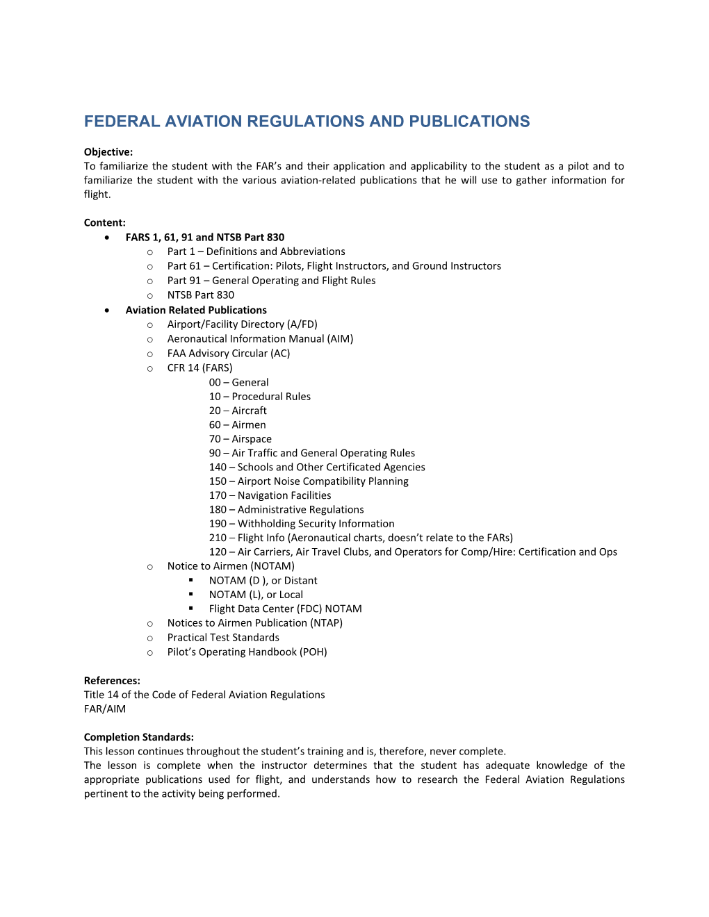 Federal Aviation Regulations and Publications