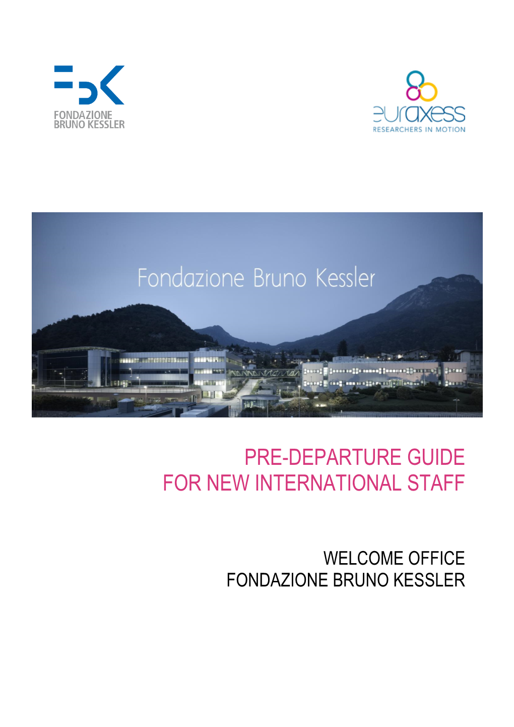 Fbk Pre-Departure Guide for New International Staff |