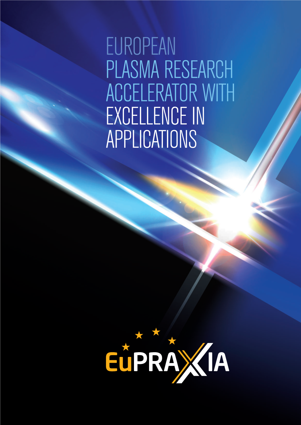 European Plasma Research Accelerator with Excellence in Applications Contents
