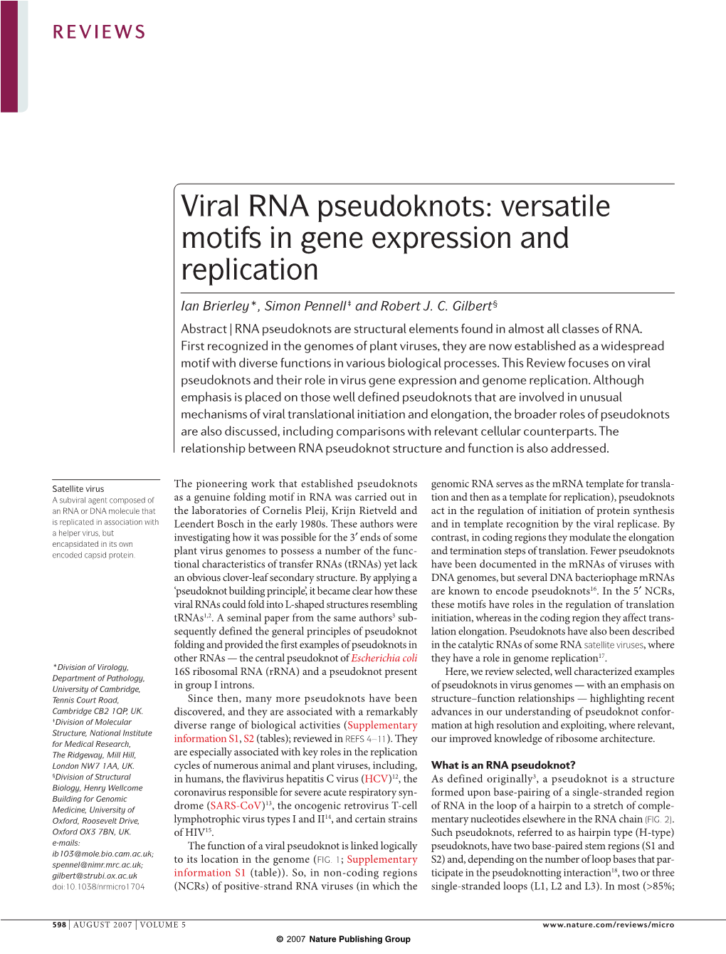Viral RNA Pseudoknots: Versatile Motifs in Gene Expression and Replication