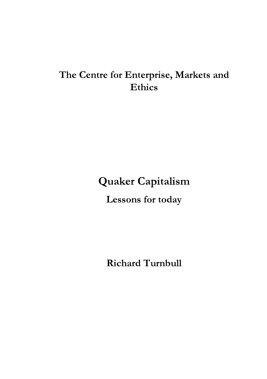 Quaker Capitalism Lessons for Today