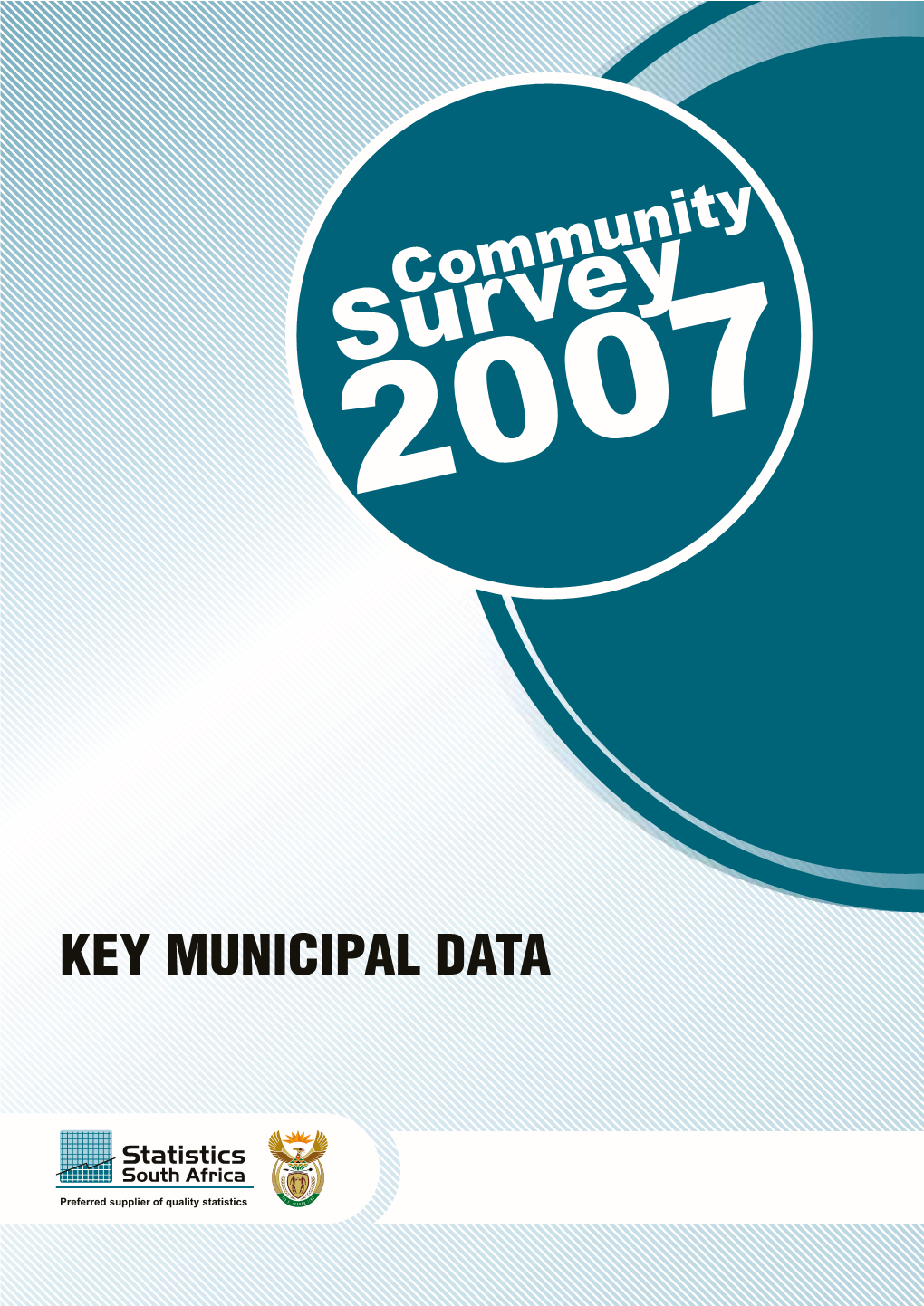 Community Survey 2007 Municipal Data On