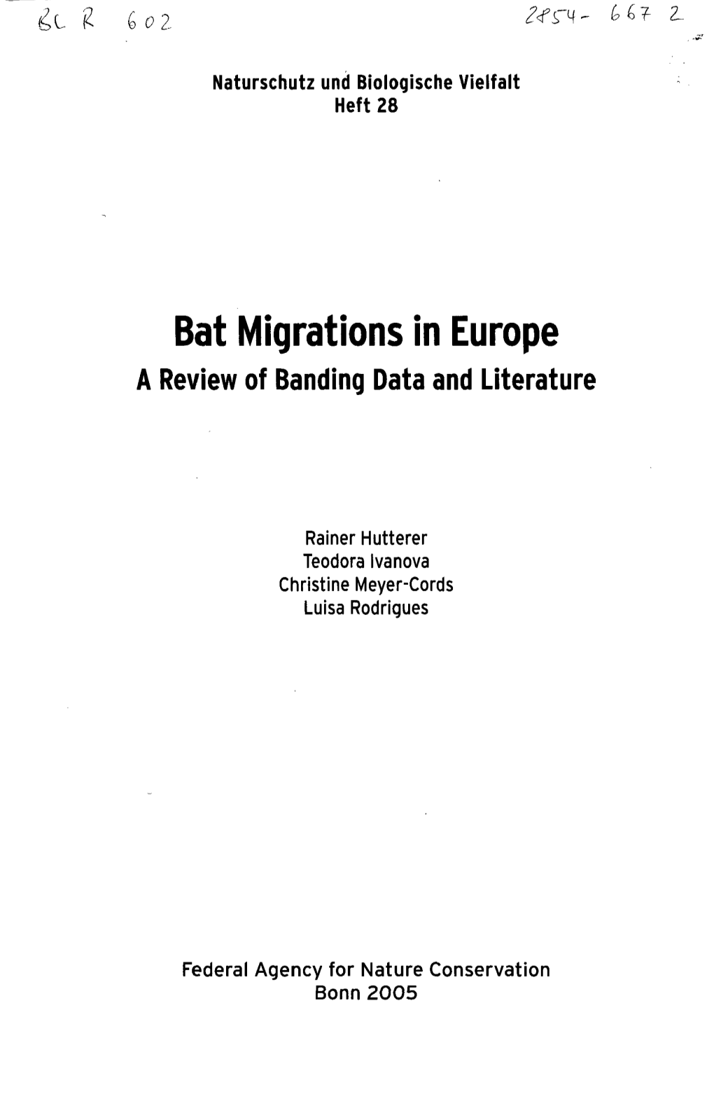 Bat Migrations in Europe a Review of Banding Data and Literature