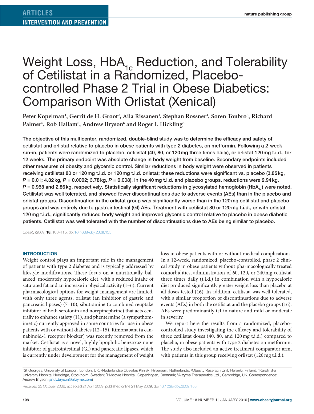 Weight Loss, Hba1c Reduction, and Tolerability of Cetilistat in A
