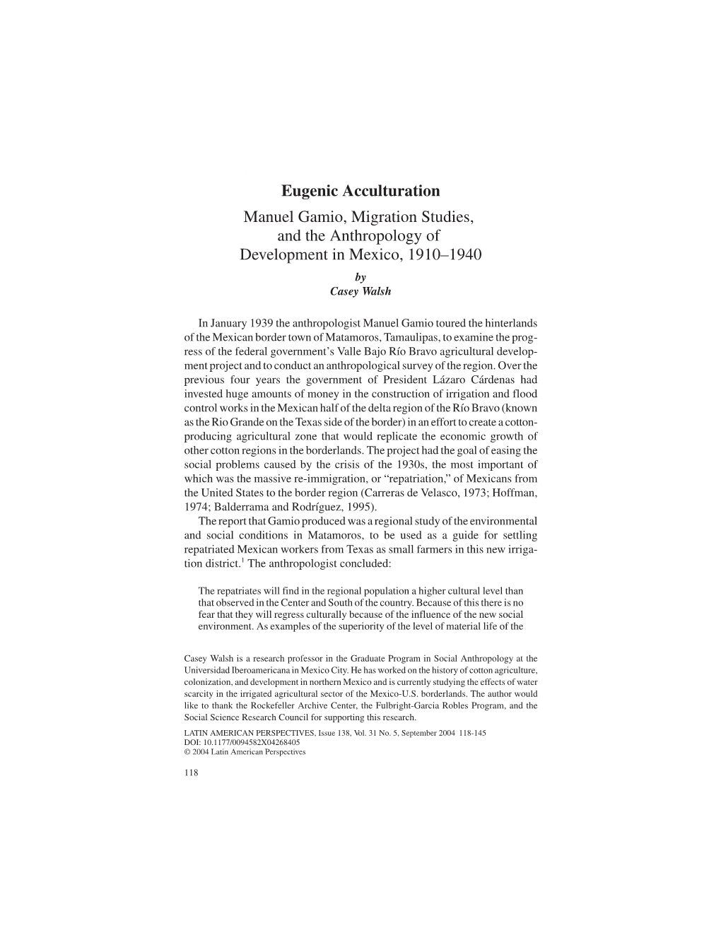 Eugenic Acculturation Manuel Gamio, Migration Studies, and the Anthropology of Development in Mexico, 1910–1940 by Casey Walsh