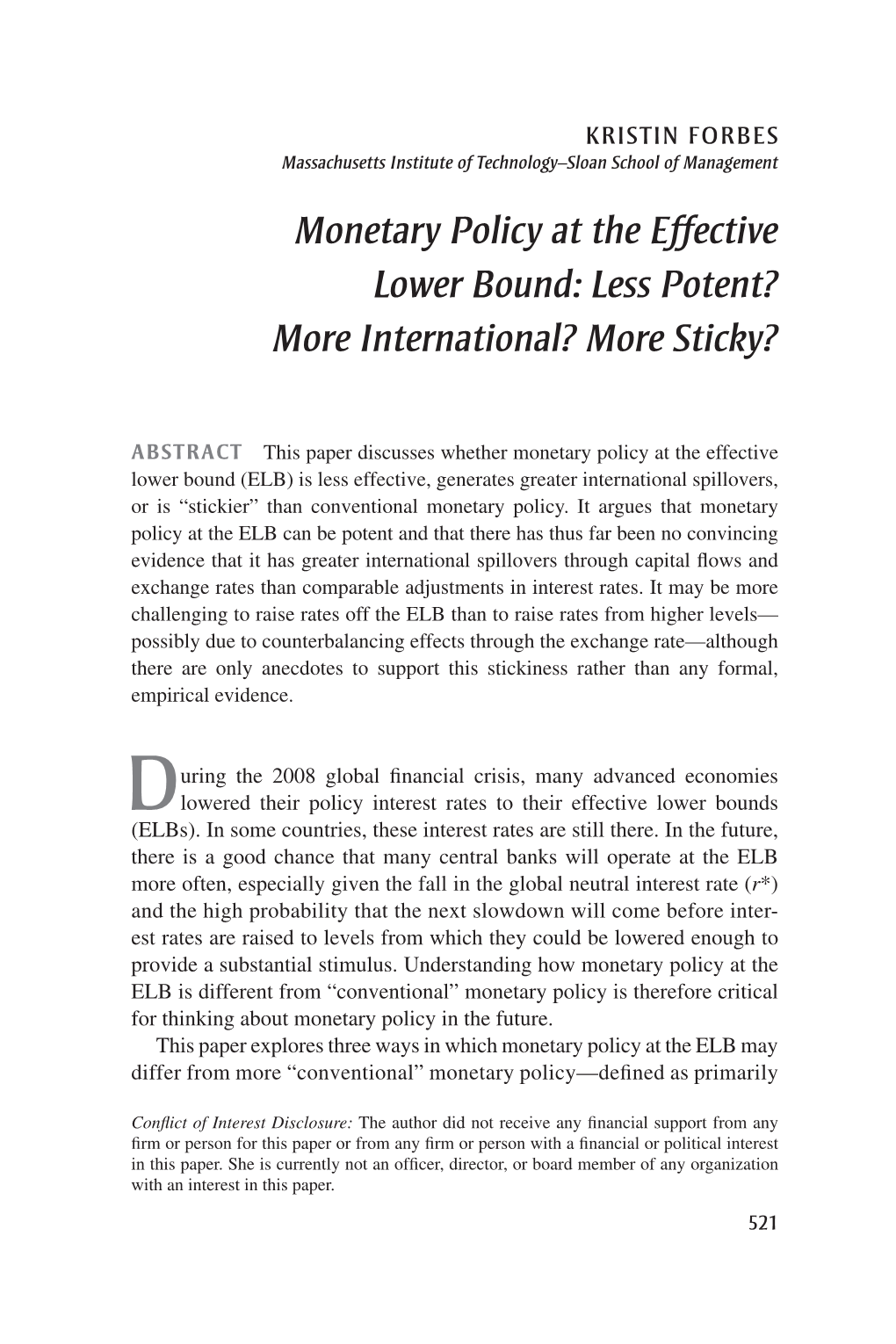 Monetary Policy at the Effective Lower Bound: Less Potent? More International? More Sticky?