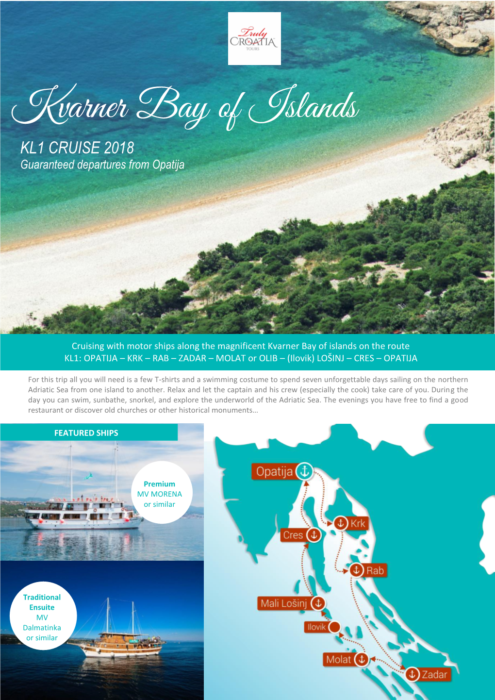 Kvarner Bay of Islands KL1 CRUISE 2018 Guaranteed Departures from Opatija