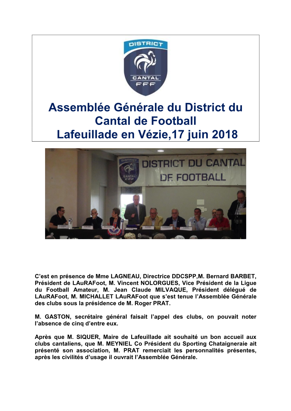 Assemblée Générale Du District Du Cantal De Football Lafeuillade En Vézie,17 Juin 2018