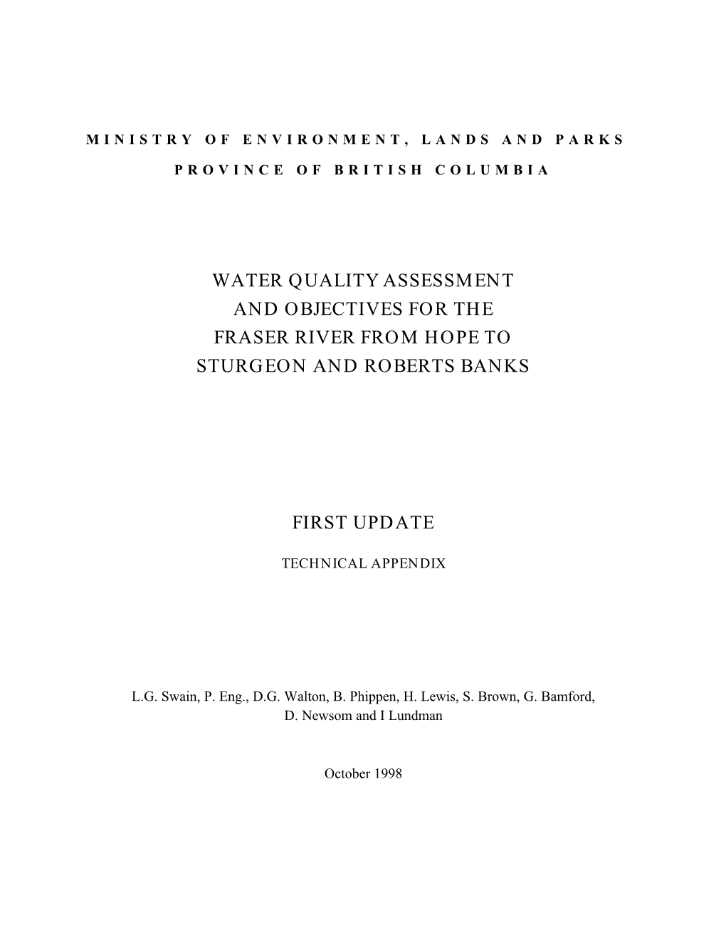 Water Quality Assessment and Objectives for the Fraser River from Hope to Sturgeon and Roberts Banks First Update