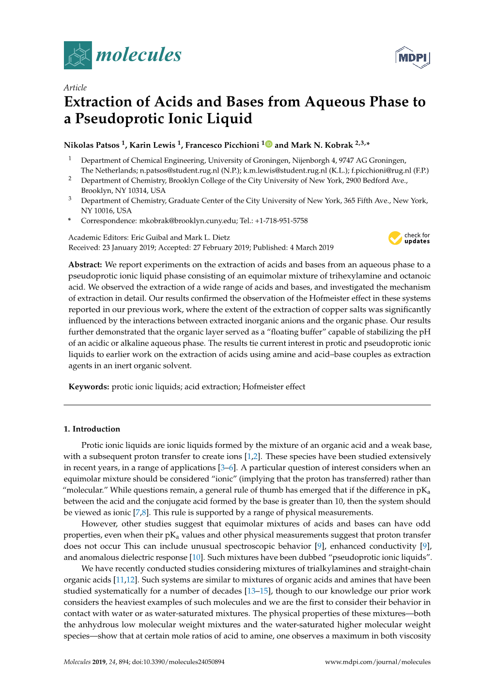 Extraction of Acids and Bases from Aqueous Phase to a Pseudoprotic Ionic Liquid