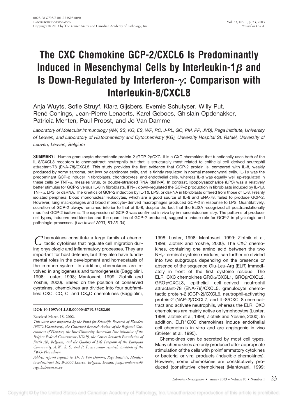 The CXC Chemokine GCP-2/CXCL6 Is Predominantly Induced In