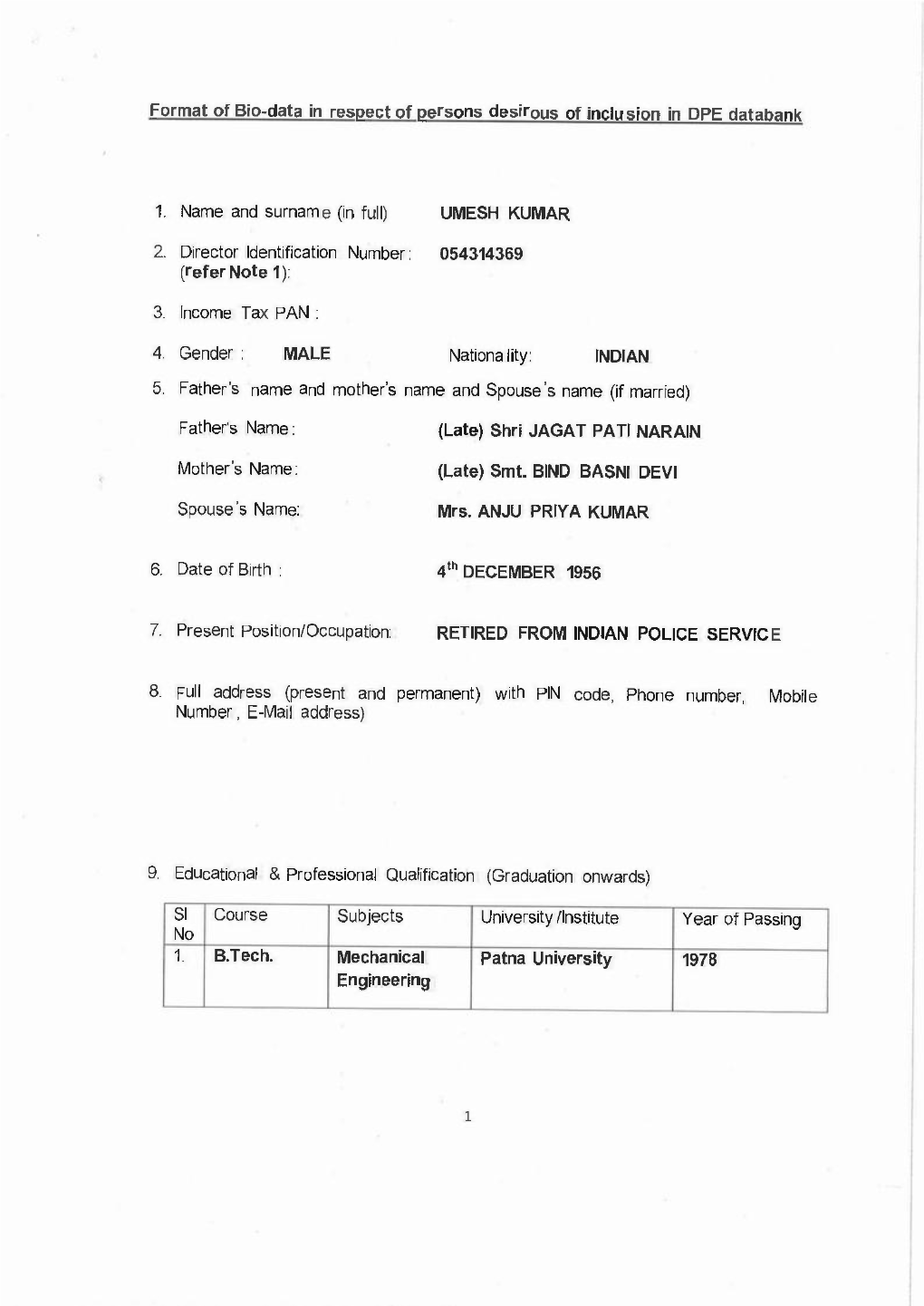 Format of Bio-Data in Respect of Persons Desirous of Inclusion in OPE Databank