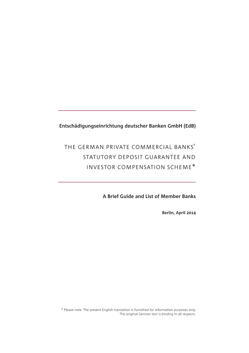 The German Private Commercial Banks' Statutory Deposit Guarantee And