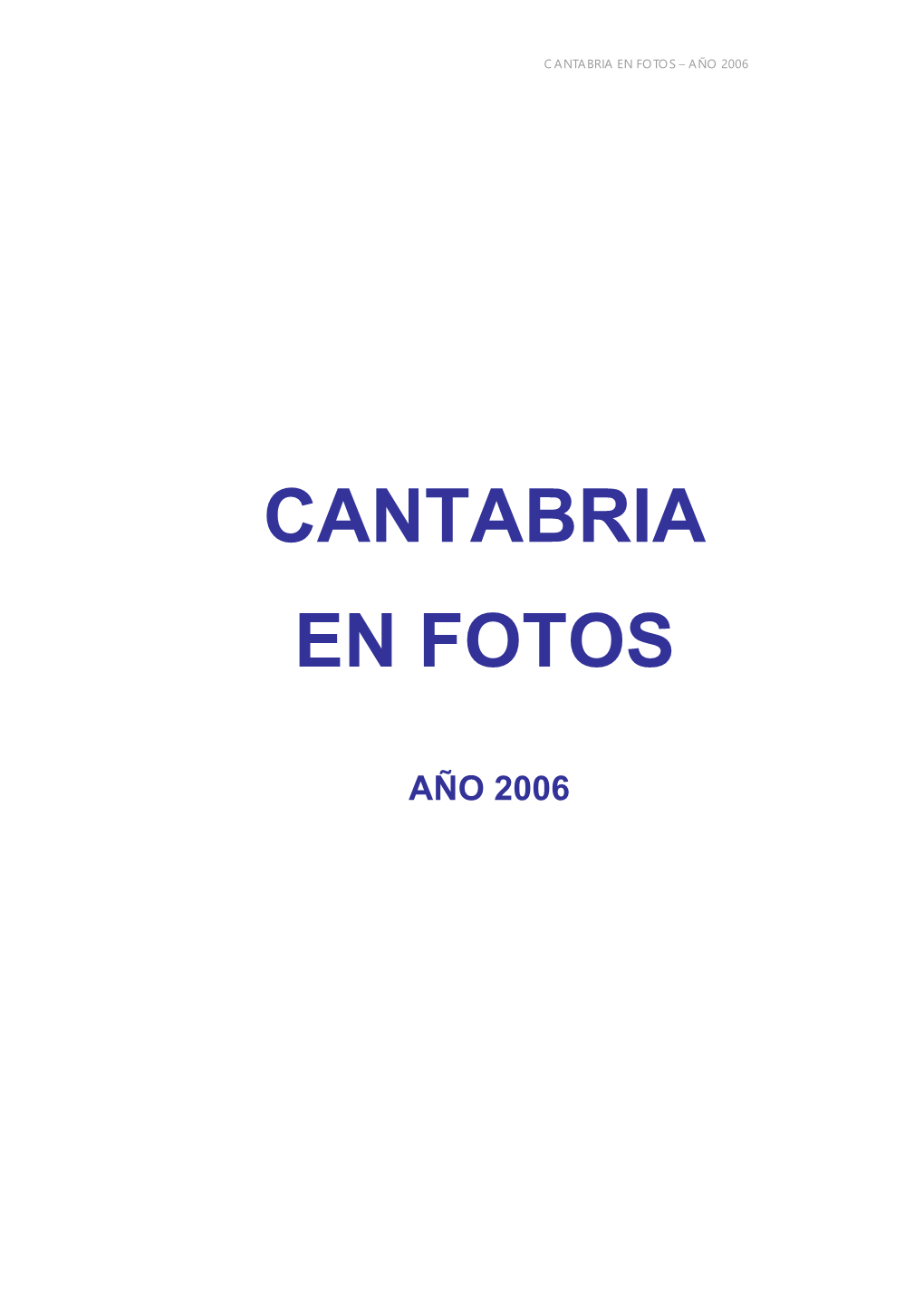 Cantabria En Fotos – Año 2006