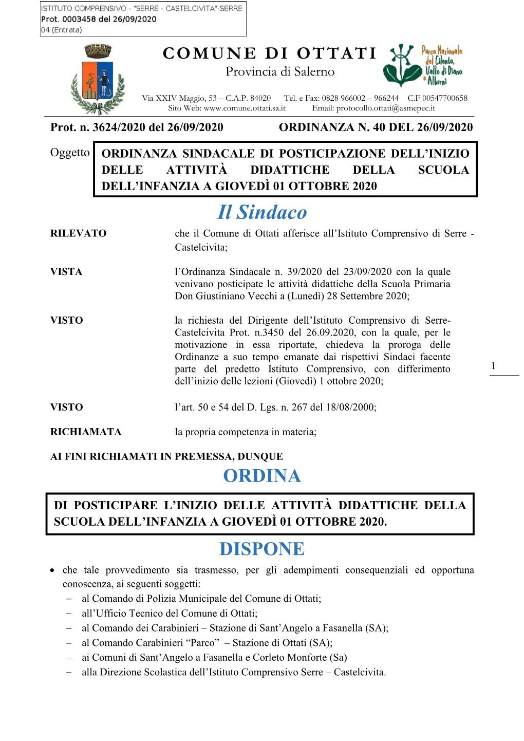 Il Sindaco RILEVATO Che Il Comune Di Ottati Afferisce All’Istituto Comprensivo Di Serre - Castelcivita;