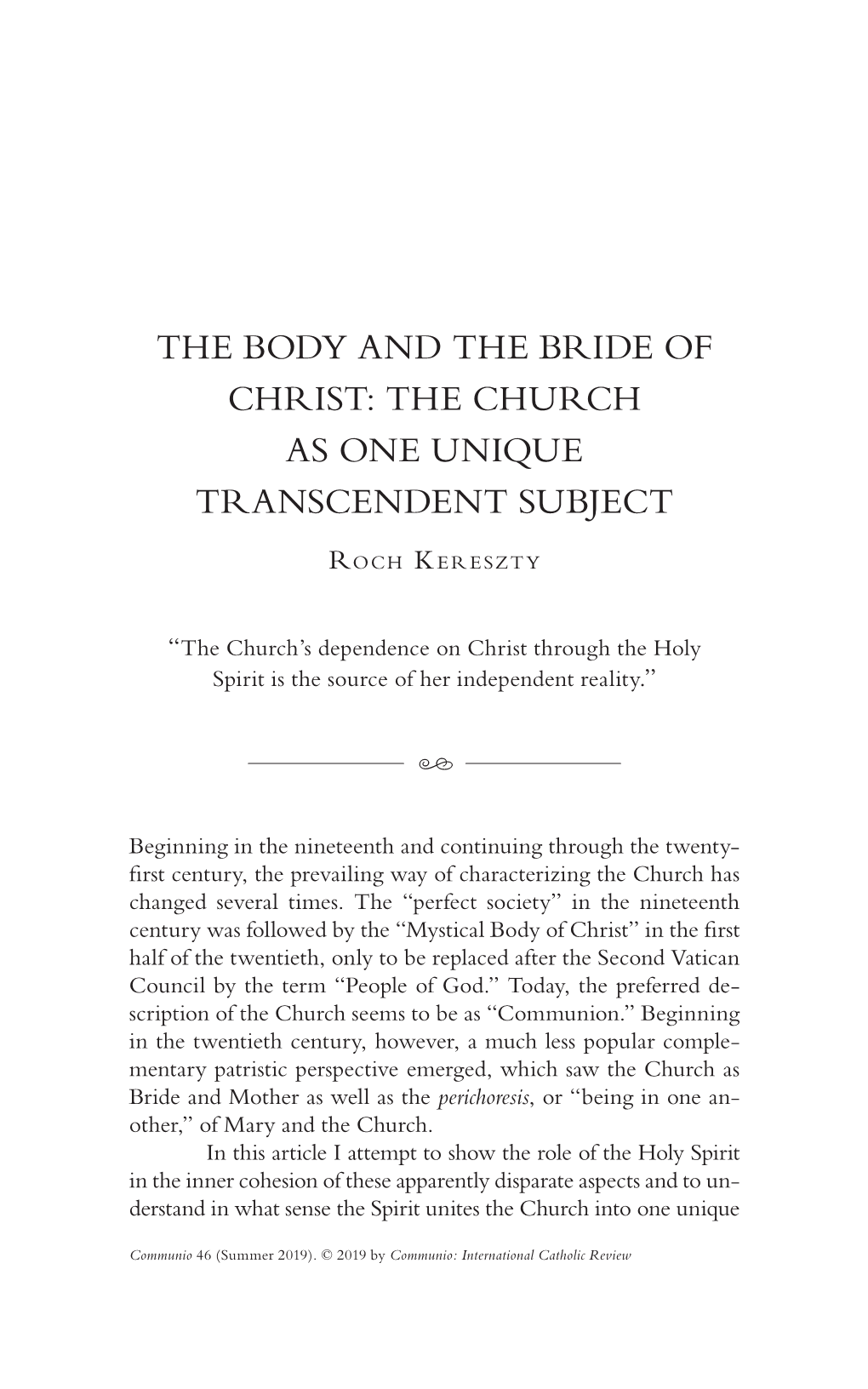 The Body and the Bride of Christ: the Church As One Unique Transcendent Subject