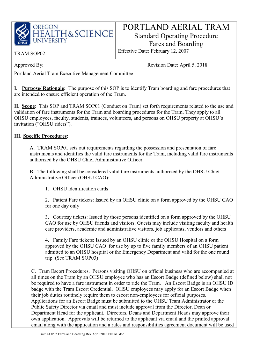 PORTLAND AERIAL TRAM Standard Operating Procedure Fares and Boarding TRAM SOP02 Effective Date: February 12, 2007
