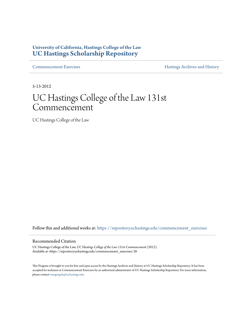 UC Hastings College of the Law 131St Commencement UC Hastings College of the Law