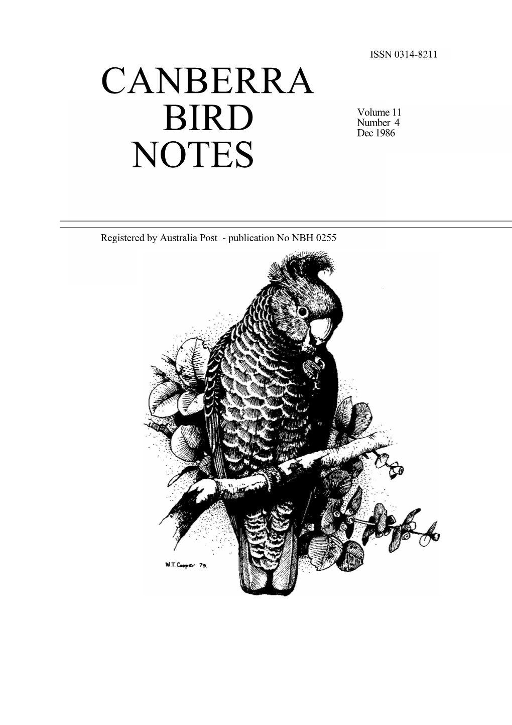 Canberra Bird Notes Is Published Quarterly by the Canberra Ornithologists Group
