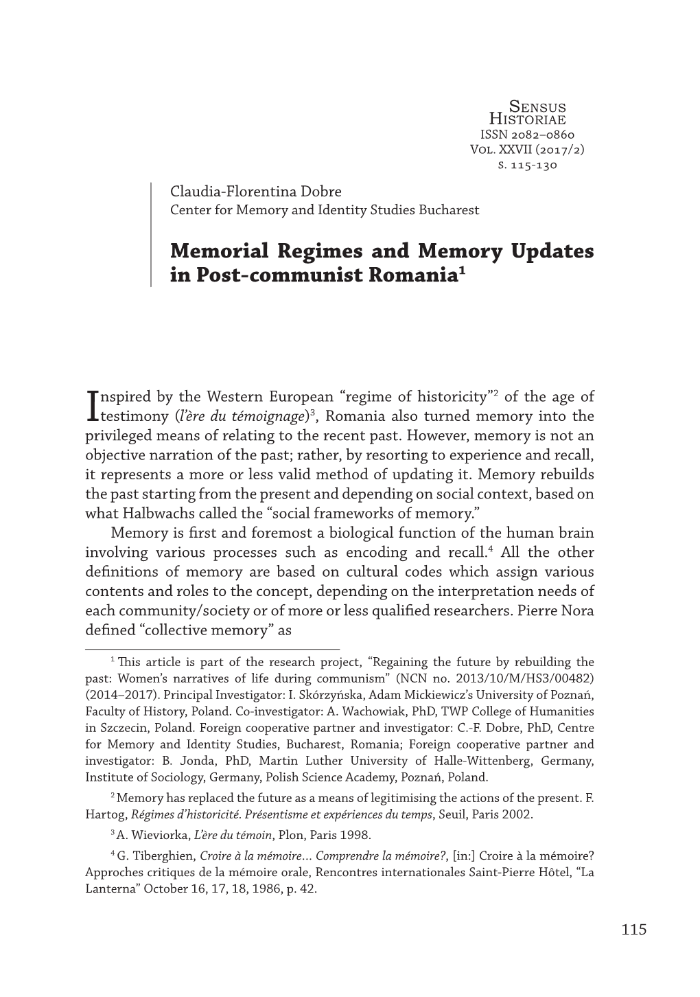 Memorial Regimes and Memory Updates in Post-Communist Romania1