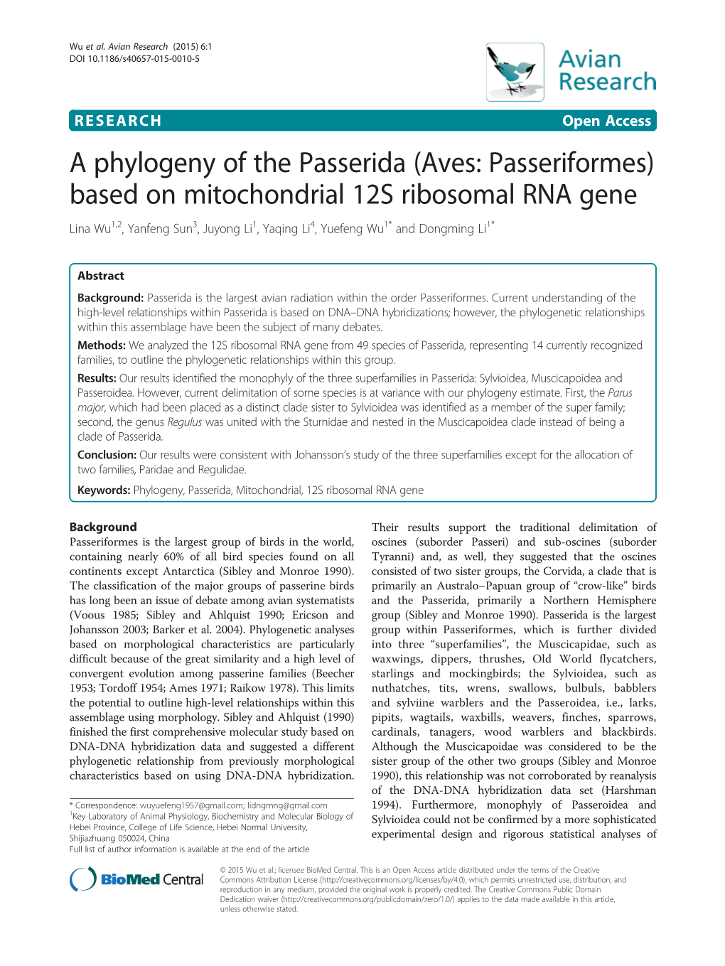 A Phylogeny of the Passerida (Aves: Passeriformes)