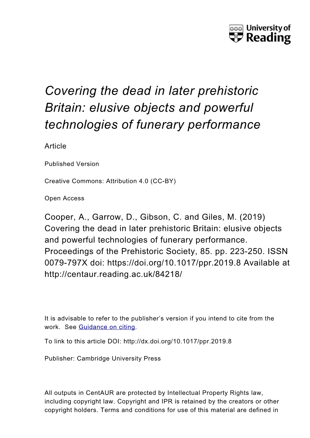 Covering the Dead in Later Prehistoric Britain: Elusive Objects and Powerful Technologies of Funerary Performance