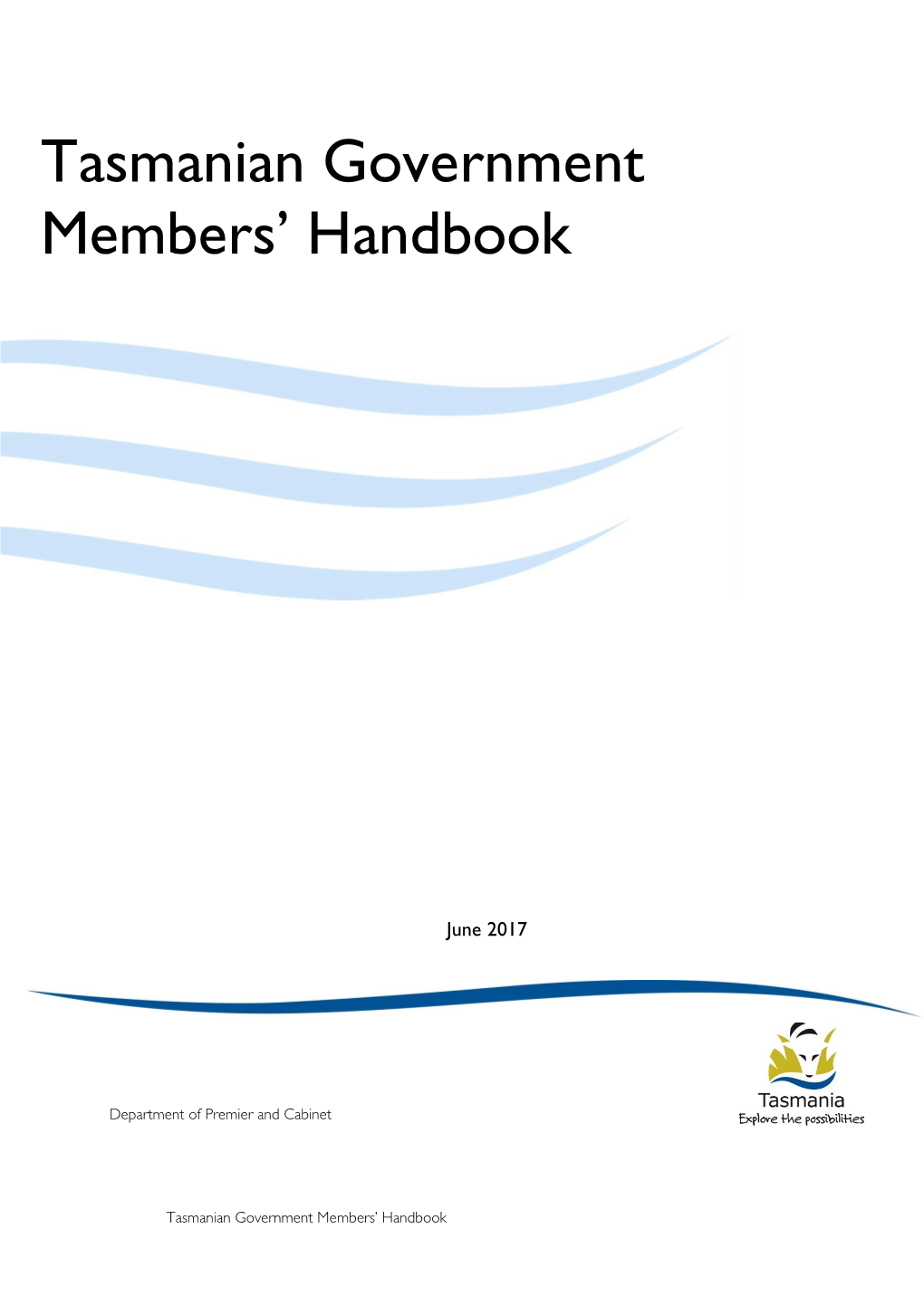Tasmanian Government Members' Handbook