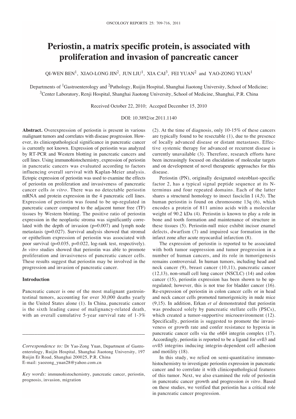 Periostin, a Matrix Specific Protein, Is Associated with Proliferation and Invasion of Pancreatic Cancer