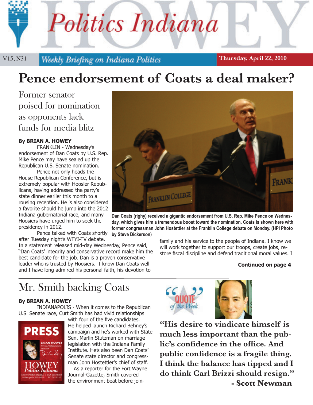 Pence Endorsement of Coats a Deal Maser'