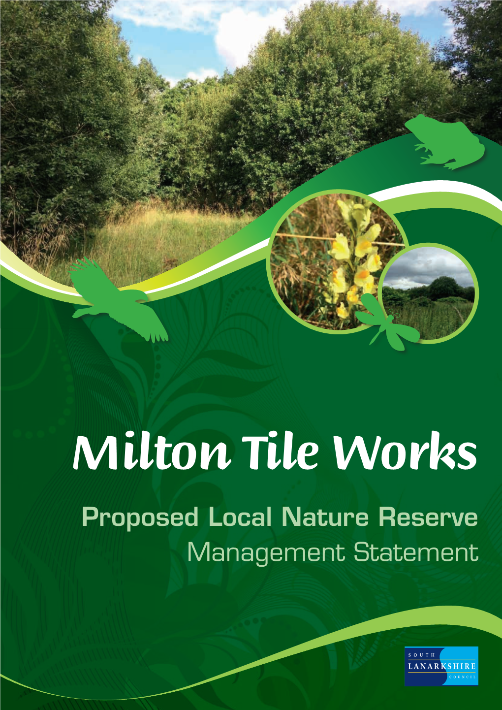 Milton Tile Works Local Nature Reserve Management Plan