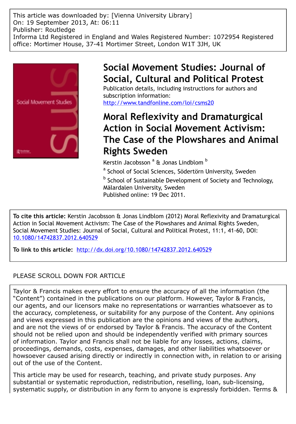 Moral Reflexivity and Dramaturgical Action in Social Movement