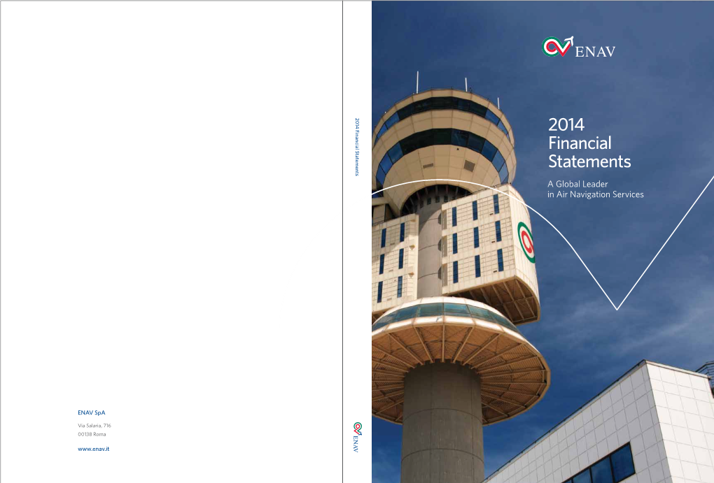 2014 Financial Statements a Global Leader in Air Navigation Services