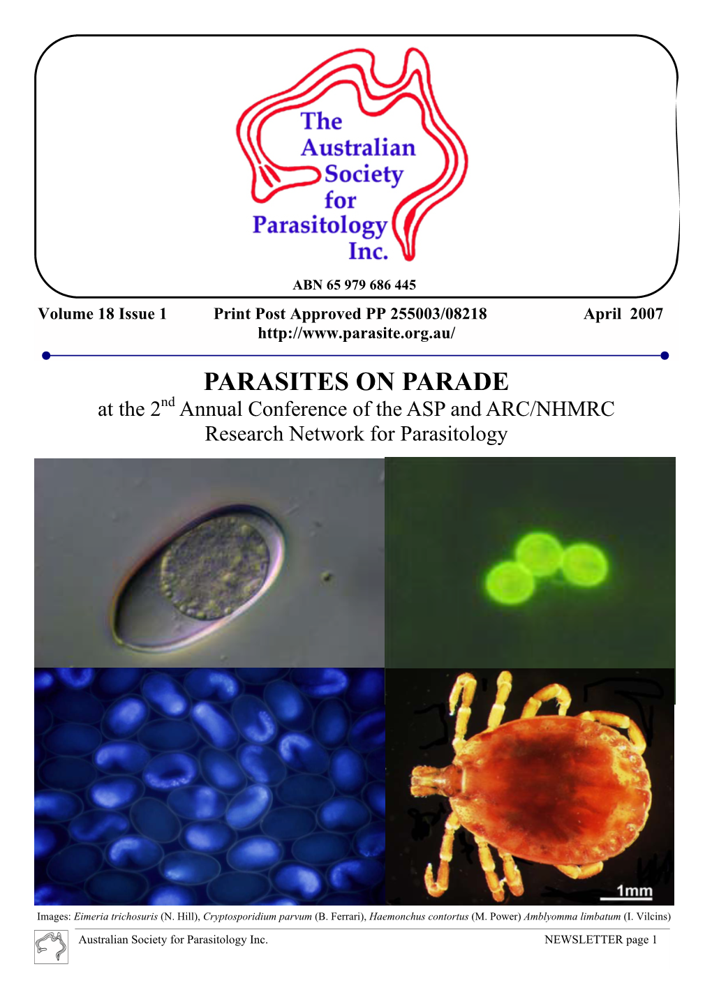 PARASITES on PARADE at the 2Nd Annual Conference of the ASP and ARC/NHMRC Research Network for Parasitology