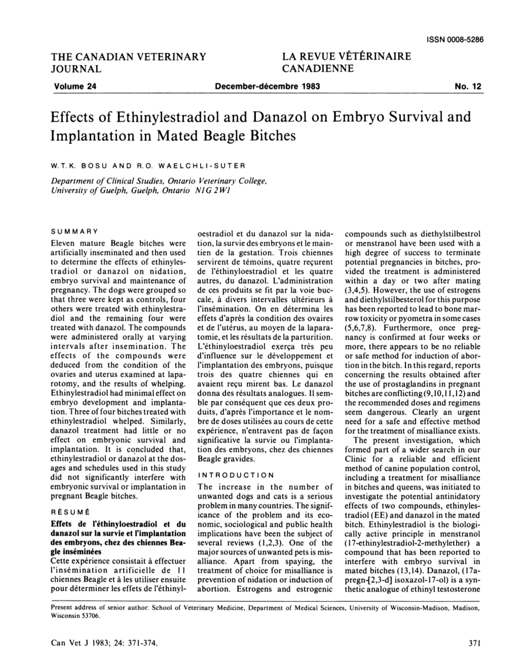 Effects of Ethinylestradiol and Danazol on Embryo Survival and Implantation in Mated Beagle Bitches