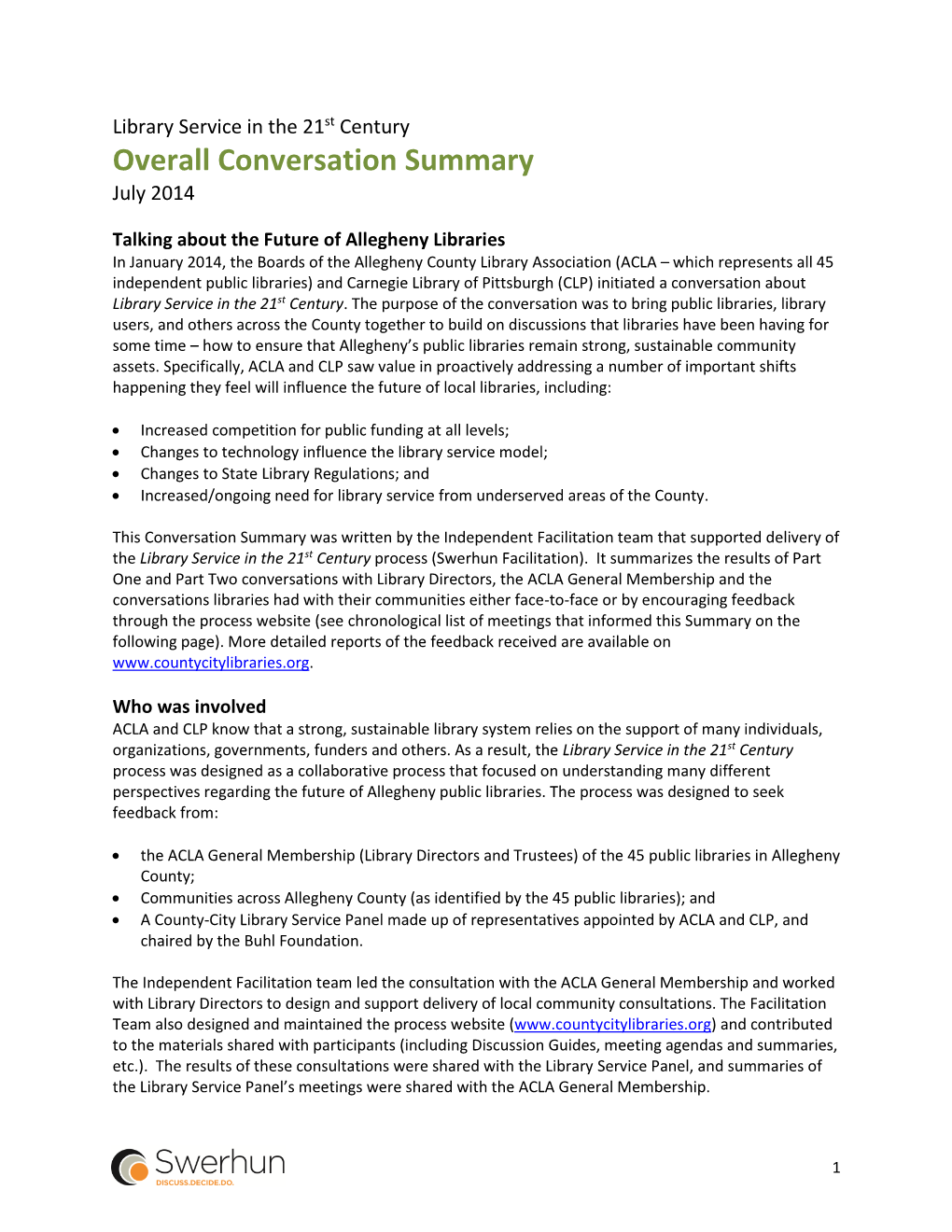 Overall Conversation Summary July 2014