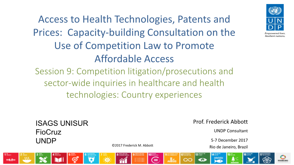 Access to Health Technologies, Patents and Prices: Capacity