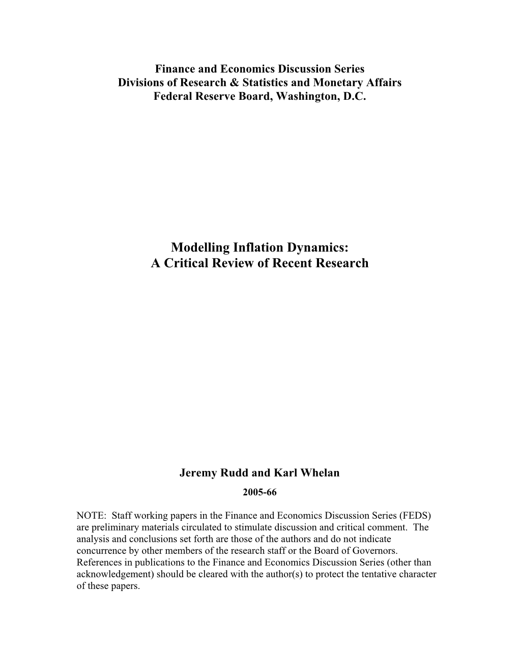 Modelling Inflation Dynamics: a Critical Review of Recent Research