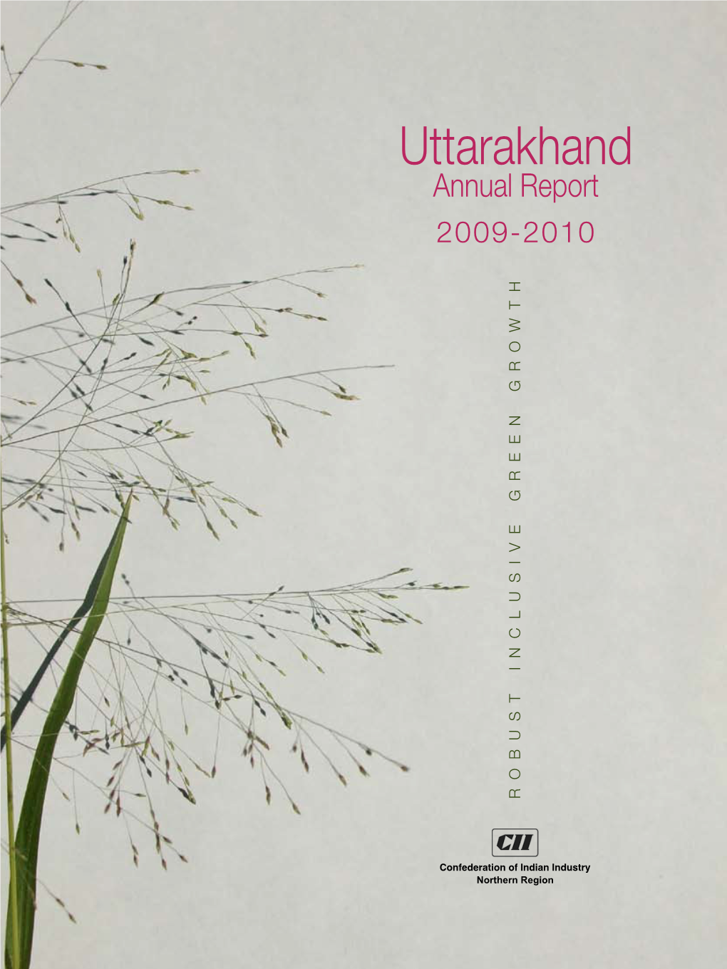 Uttarakhand Annual Report 2009-2010 G R O W T H