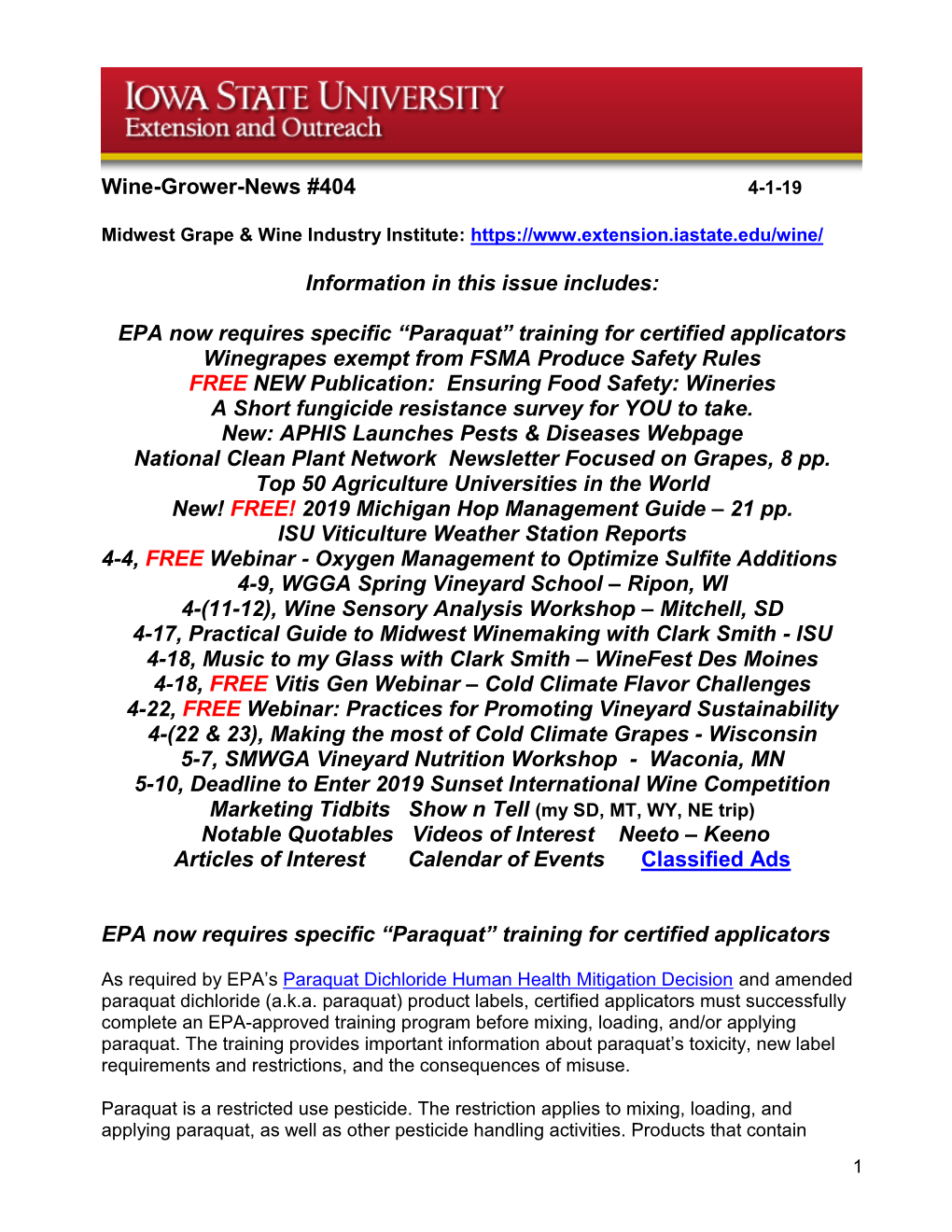 Wine-Grower-News #404 Information in This Issue Includes: EPA Now Requires Specific “Paraquat” Training for Certified Ap