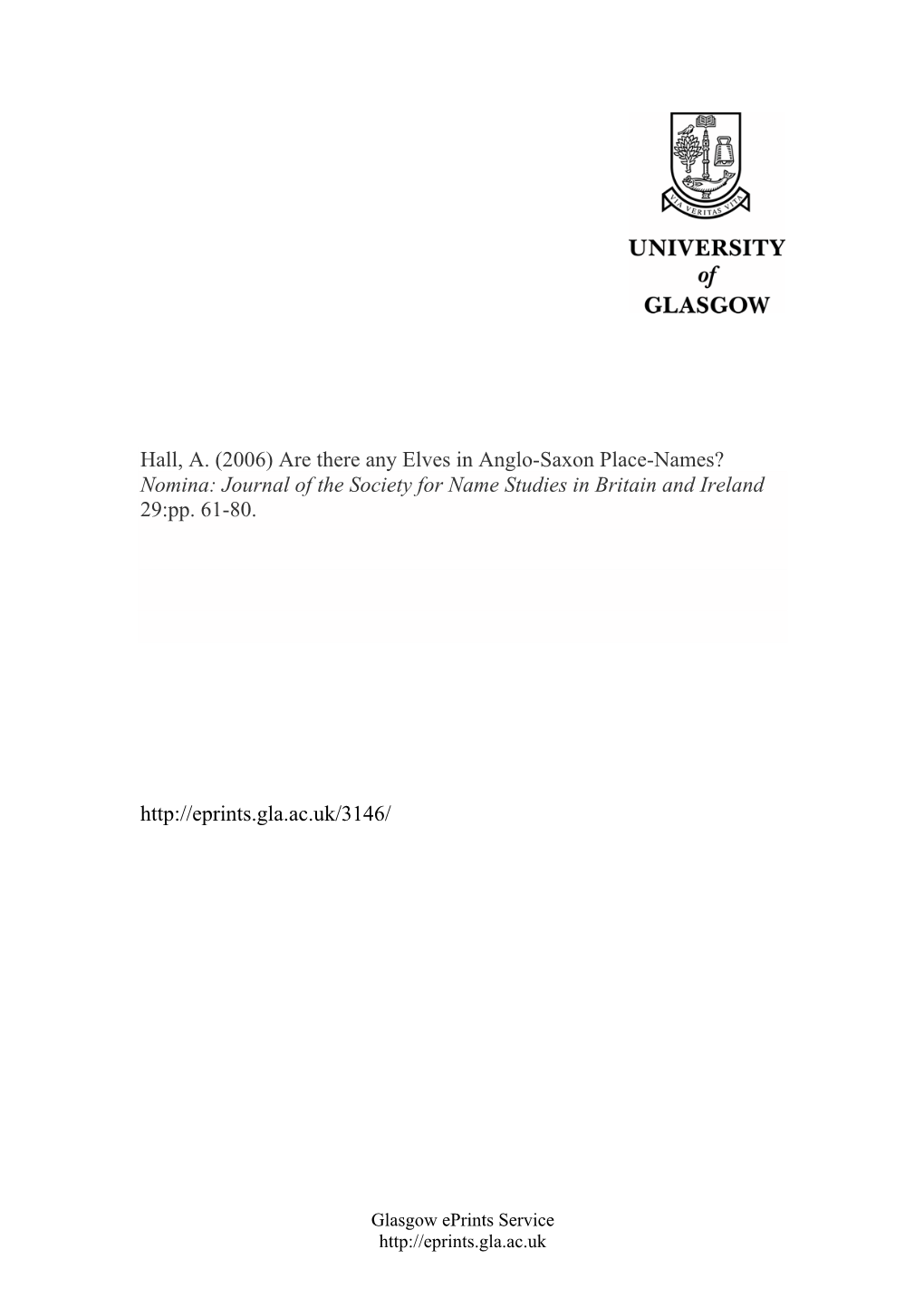 Are There Any Elves in Anglo-Saxon Place-Names? Nomina: Journal of the Society for Name Studies in Britain and Ireland 29:Pp