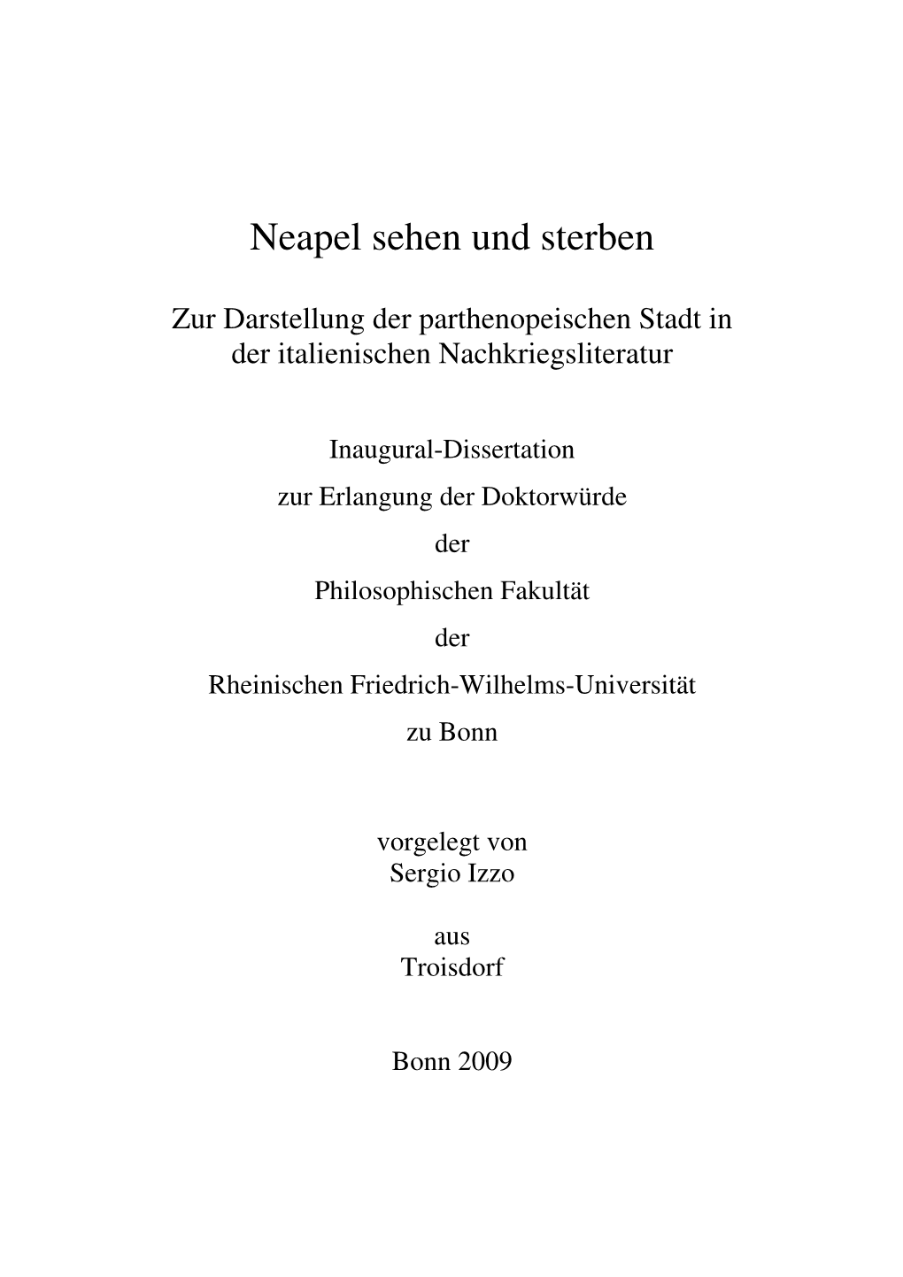 Neapel Sehen Und Sterben: Zur Darstellung Der Parthenopeischen