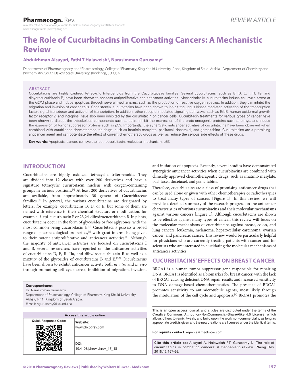 The Role of Cucurbitacins in Combating Cancers: a Mechanistic Review Abdulrhman Alsayari, Fathi T Halaweish1, Narasimman Gurusamy2